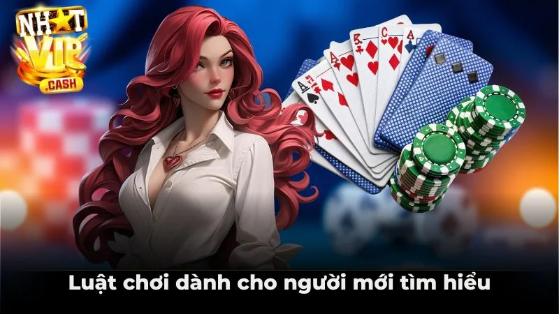 Luật chơi tiến lên miền nam cho người mới tham gia